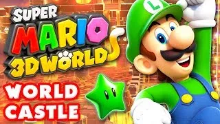 Super Mario 3D World - World Castle 100% (Nintendo Wii U Gameplay Walkthrough)