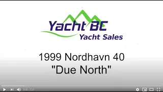 Nordhavn 40 'Due North' ***SOLD***