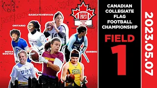 2023 Canadian Collegiate Women's Flag Football Championship 🏈 Finals Day | Field 1 [May 7, 2023]