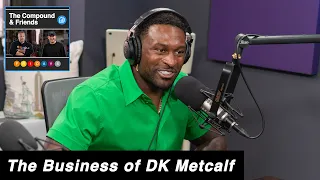 The Business of DK Metcalf | The Compound & Friends