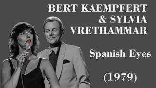 Bert Kaempfert & Sylvia Vrethammar - Spanish Eyes - Legendas EN - PT-BR