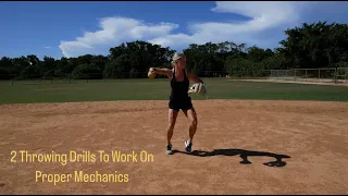 2 Throwing Drills To Work On Proper Mechanics