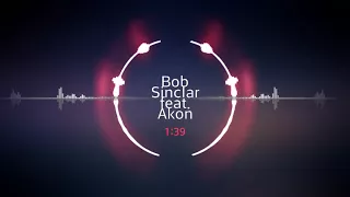 Bob Sinclar feat. Akon - Til The Sun Rise Up