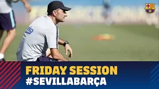 Focusing on Sevilla in training