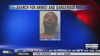 Search for Armed and Dangerous Man