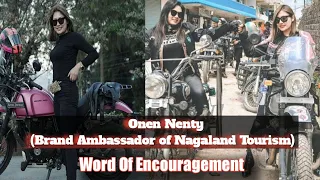 (Word of Encouragement)By Onen Nenty | Brand Ambassador of Nagaland Tourism@onennenty_vlogs @LanulembaJamir