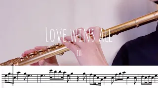 ［Sheet Music］IU 'Love wins all' | 아이유 | Flute