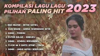 KOMPILASI LAGU IERA MILPAN VIRAL & TRENDING 2023! (OFFICIAL)