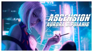 Aurora B.Polaris - Ascension (Instrumental Mix) [Chillstep / Chill Trap]