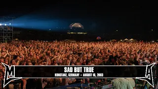 Metallica: Sad But True (Konstanz, Germany - August 16, 2003)