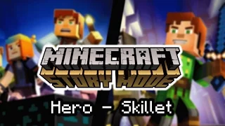 Minecraft: Story Mode | Hero - Skillet