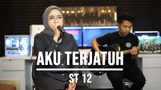 AKU TERJATUH - ST 12 (LIVE COVER INDAH YASTAMI)