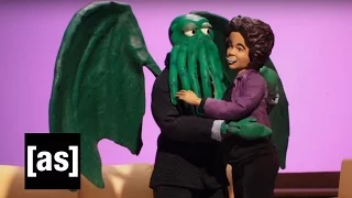 Cthulhu on Oprah | Robot Chicken | Adult Swim