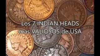 TOP 7: Los INDIAN HEADS mas VALIOSOS de USA
