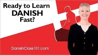 How to Learn Danish FAST with the BEST Resources