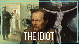 Why You Should Read The Idiot by Dostoevsky?