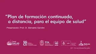 "Presentación de plan de formación continuada, a distancia, para el equipo de salud .