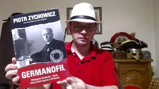 Piotr Zychowicz: "Germanofil" - recenzja książki - dr Piotr Napierała