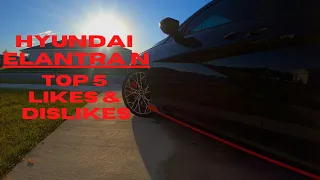 Hyundai Elantra N DCT - Top 5 Likes & Dislikes