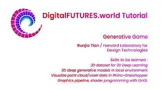 DigitalFUTURES Tutorial: Generative Game