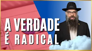 A verdade é Radical - R. Dor Leon Attar