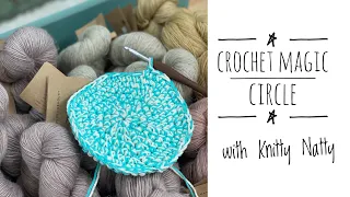 Knitty Natty | Tutorials | Crochet Magic Circle