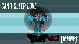 CAN'T SLEEP LOVE [meme] (Знакомьтесь, Боб / Meet Bob) (GIFT) (HAPPY VALENTINE'S DAY!!)