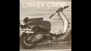 Crikey Crew - Youth(Full EP - Released 1995)