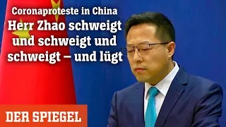 Coronaproteste in China: Herr Zhao schweigt und schweigt und schweigt – und lügt | DER SPIEGEL