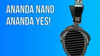 Ananda Nano Headphones - The Ones You Want!