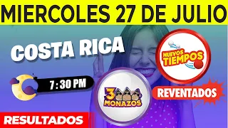 Sorteo 7:30PM Nuevos Tiempos y 3 Monazos Medio día del miercoles 27 de julio del 2022