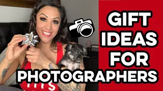 Gift Ideas for Photographers