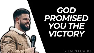 God Is With You-God Promised You The Victory-Steven Furtick 2023