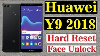 How To Reset a Huawei Phone That is Locked || Y9 2018 Hard Reset