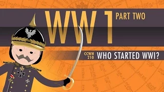 Who Started World War I: Crash Course World History 210