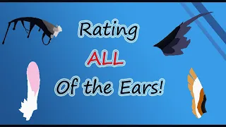 Ranking ALL of the Ears - [Griffin's Destiny]