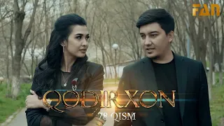 Qodirxon (milliy serial 78-qism) | Кодирхон (миллий сериал 78-кисм)