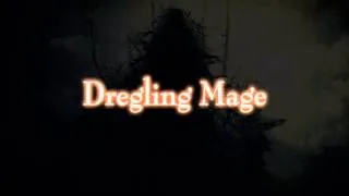 Demon's Souls Dialogue - Dregling Mage (Tower of Latria)