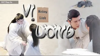 Vietsub/Pinyin | Vị Ương - Hoàng Linh(Isabelle Huang) || OST Thần Ẩn (Triệu Lộ Tư - Vương An Vũ)