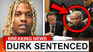 JUDGE REVEALS LIL DURK'S PRISON SENTENCE, GOODBYE LIL DURK..