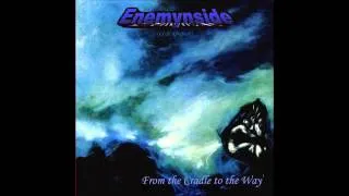 ENEMYNSIDE - Someone's Past ("From The Cradle To The Way" demo-cd 1999)