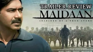 Maidaan Trailer Review | Review_by_Vishal