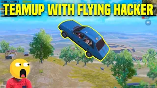 Teamup With Flying Hacker and We killed Him / Season 14 Hacker / Car Flying Hackers are back in Pubg