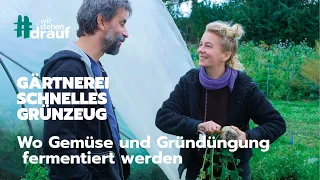 wir stehen drauf - Gärtnerei Schnelles Grünzeug - Wo Gemüse & Gründüngung fermentiert werden