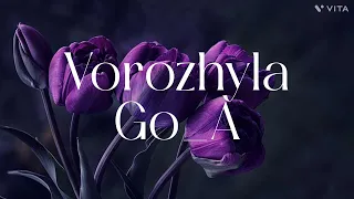 Vorozhyla by Go_A|lyrics|