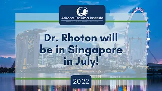 Dr. Robert Rhoton is heading to Singapore!