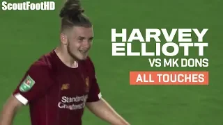 Harvey Elliott (16 YO) Debut VS MK Dons 25/9/2019