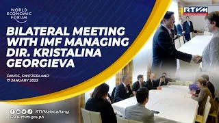 Bilateral Meeting with International Monetary Fund Managing Director Kristalina Georgieva 01/17/2023