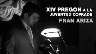 XIV PREGON JUVENTUD COFRADE CHICLANA POR FRAN ARIZA (AUDIO)