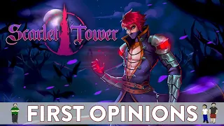 First Opinions - Scarlet Tower